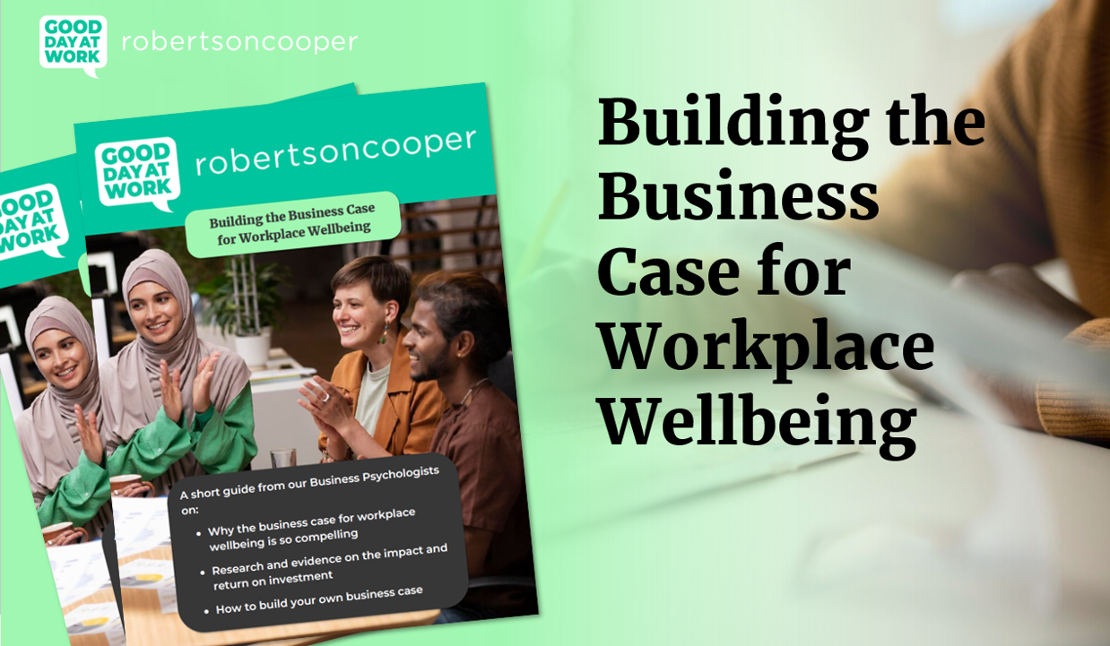 Building the Business Case for Workplace Wellbeing